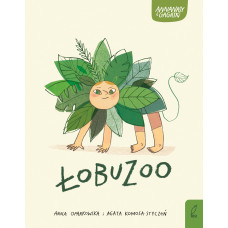 Łobuzoo. Ananasy i gagatki